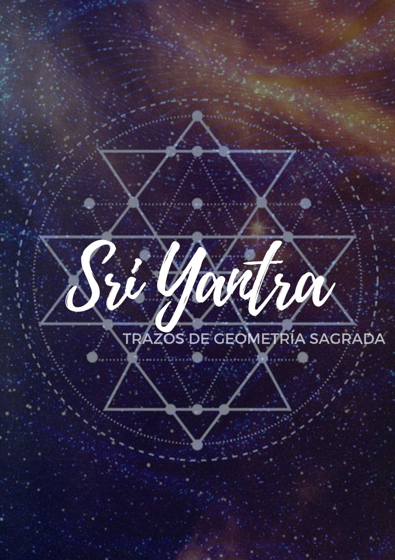 TRAZOS: SRI YANTRA