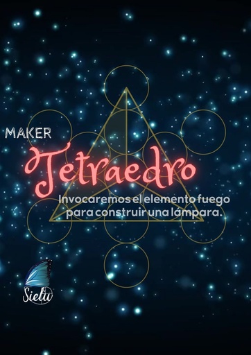 MAKER: TETRAEDRO. Construye tu lámpara